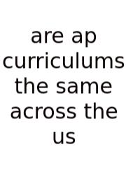 Are Ap Curriculums The Same Across The Us
