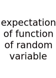 Expectation Of Function Of Random Variable