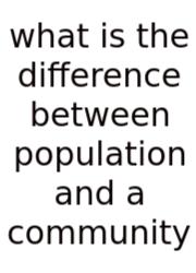 What Is The Difference Between Population And A Community